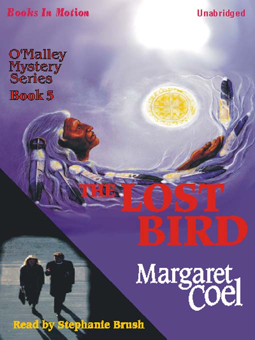 Title details for The Lost Bird by Margaret Coel - Available
